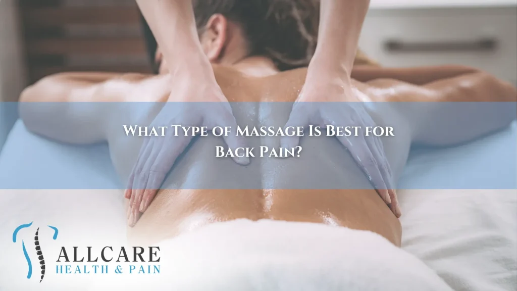 What Type of Massage is Best for Back Pain: Ultimate Relief Guide