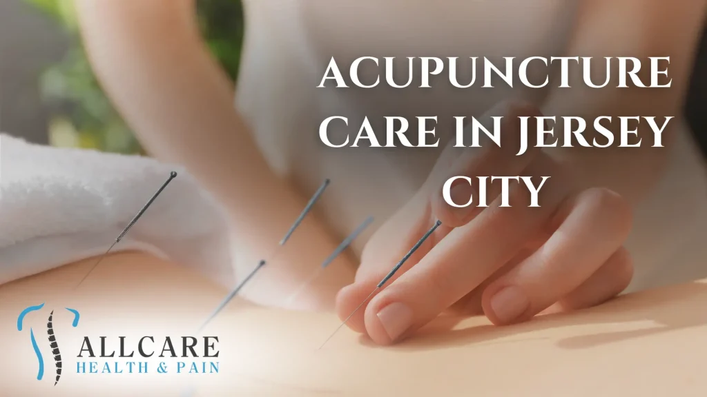Acupuncture Care in Jersey City 2