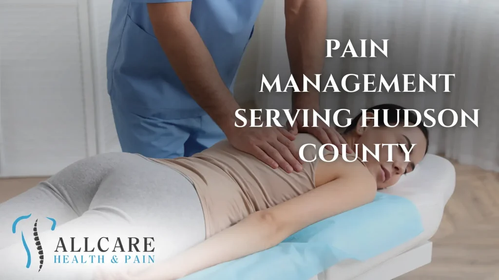 PAIN MANAGEMENT SERVING HUDSON COUNTY