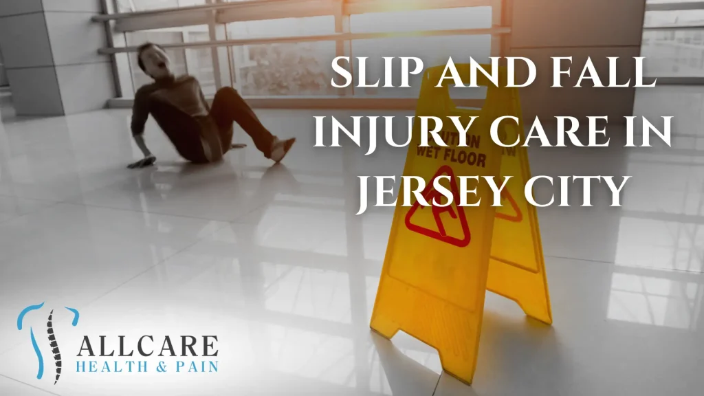 Slip and Fall Injury Care in Jersey City